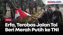 Aksi Nekat Perempuan Terobos Jalan Tol, Serahkan Bendera Merah Putih ke TNI