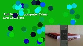 Full Version  Computer Crime Law Complete