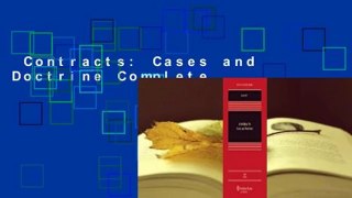 Contracts: Cases and Doctrine Complete