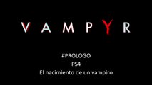 Vampyr - Prologo - CanalRol 2020