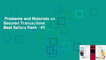 Problems and Materials on Secured Transactions  Best Sellers Rank : #5