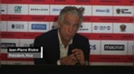 Nice - Rivère : "Satisfait du mercato"