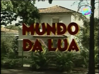 Mundo da Lua-Ep35-Vá Já Para O Seu Quarto.