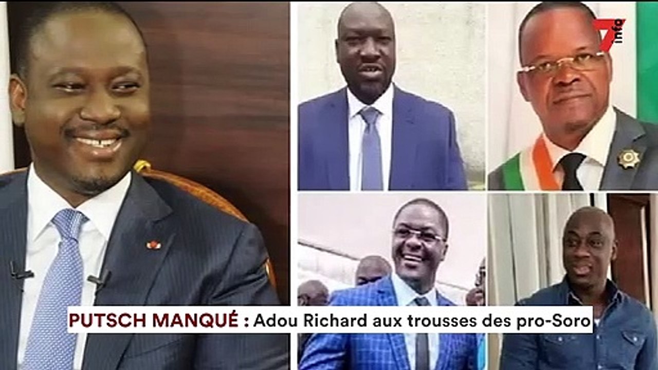 Putsch manqué | Adou Richard aux trousses des pro - Soro