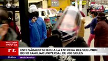 Este sábado se inicia la aentrega del segundo Bono Familiar Universal de 760 soles | Primera Edición (HOY)