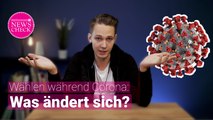 Wählen während Corona: Was ändert sich?