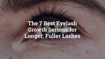The 7 Best Eyelash Growth Serums for Longer, Fuller Lashes