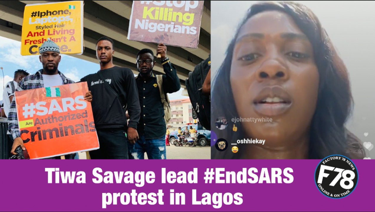 F78NEWS: Tiwa Savage lead #EndSARS protest in Lagos