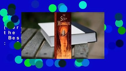 The Sea of Monsters (Percy Jackson and the Olympians, #2)  Best Sellers Rank : #3