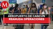 Tras paso de huracán 'Delta', aeropuerto de Cancún reanuda operaciones