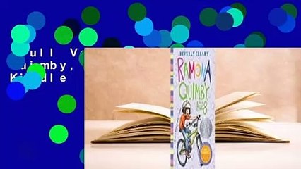 Full Version  Ramona Quimby, Age 8  For Kindle