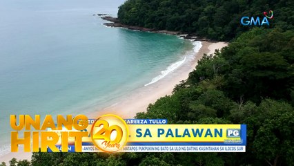 Unang Hirit: UH TouriStar: New Normal pasyal sa Palawan!