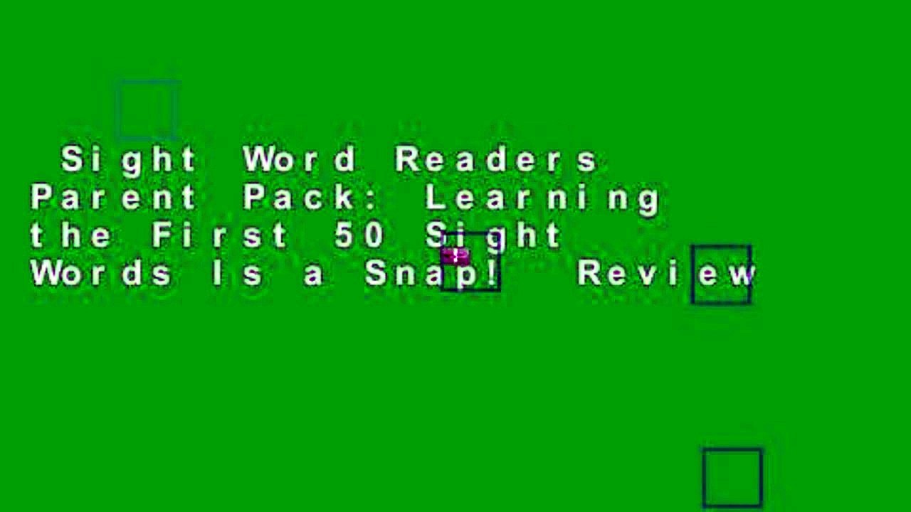 Sight Word Readers Parent Pack: Learning the First 50 Sight Words Is a Snap!  Review