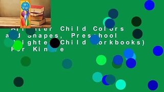 Brighter Child Colors and Shapes, Preschool (Brighter Child Workbooks)  For Kindle