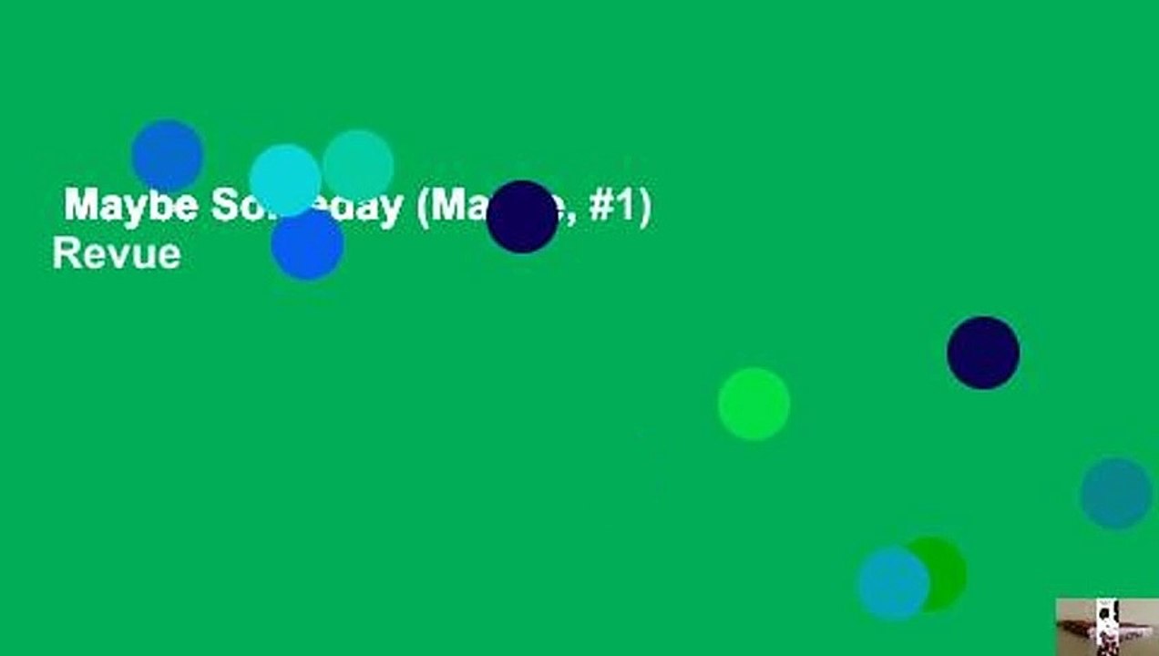 Maybe Someday (Maybe, #1)  Revue