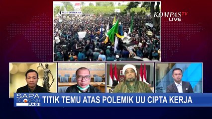 Membedah Isi UU Cipta Kerja yang Menjadi Polemik, Ini Penjelasannya