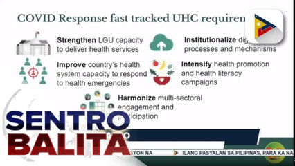 #SentroBalita | DOH: Pagproseso sa requirements ng UHC Law, bumilis sa harap ng banta ng COVID-19 pandemic