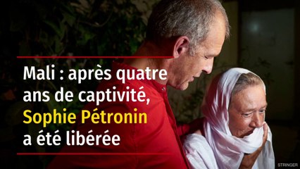 Mali : après quatre ans de captivité, Sophie Pétronin a été libérée