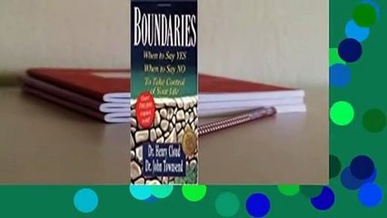 Boundaries: When to Say Yes, How to Say No, to Take Control of Your Life  Classement des