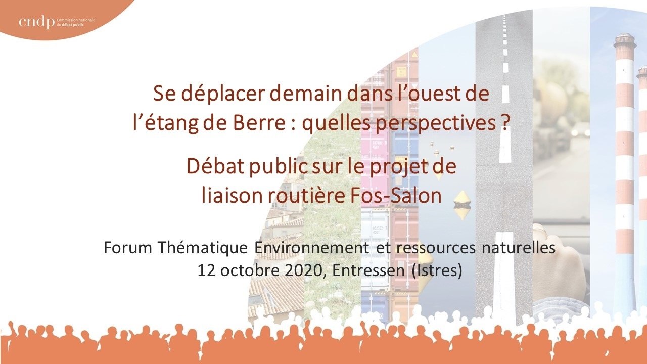 Débat Public Fos-Salon - Forum thématique - Environnement et ressources naturelles