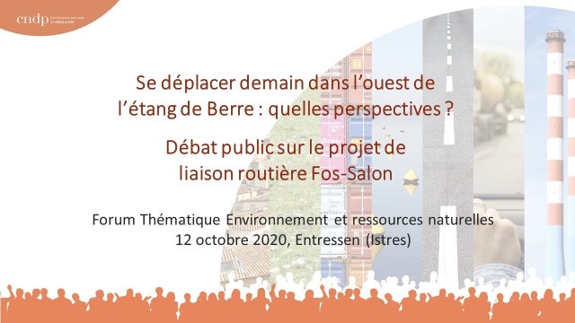 Débat Public Fos-Salon - Forum thématique - Environnement et ressources naturelles