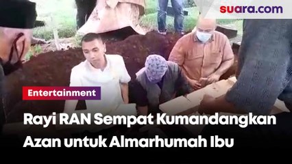 Kumandangkan Azan untuk Almarhumah Ibu, Rayi RAN Terbata-bata Menahan Tangis