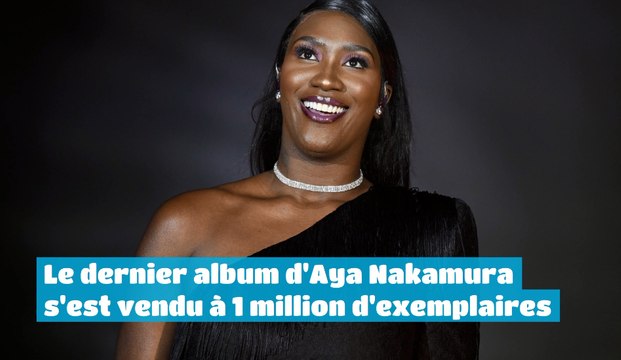 Le dernier album d'Aya Nakamura s'est vendu à 1 million d'exemplaires