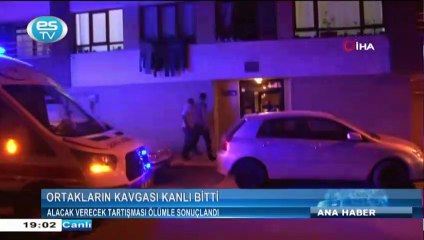 Alacak verecek tartışması ölümle sonuçlandı