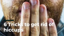 6 Tricks to get rid of hiccups
