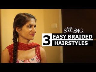 Summer Hairstyle: 3 Types of Summer Plaits | Hair Style | Say Swag