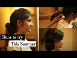 3 Easy Buns | Cute Hairstyles For Summer | Say Swag