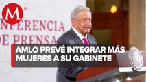 Se mantendrá la participación de mujeres en el gabinete, ante posibles renuncias: AMLO