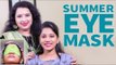 Eye mask for Dark circles & Tired Eyes | Summer Care