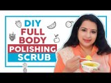 Homemade BODY SCRUB for Glowing, Smooth & Soft SKIN | Vasunthara Series #Vasundharatips