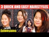 3 Quick Everyday Hair Styles for OFFICE/WORK with Hair Extensions! #HairStyle #DIY