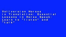 Vollversion Horses in Translation: Essential Lessons in Horse Speak: Learn to 