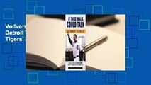 Vollversion If These Walls Could Talk: Detroit Tigers: Stories from the Detroit Tigers' Dugout,