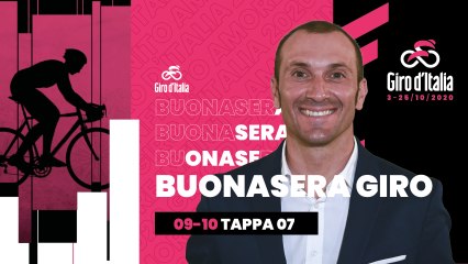 Giro d'Italia 2020 | Buonasera Giro 7