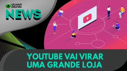 Ao Vivo | YouTube vai virar uma grande loja | 09/10/2020 #OlharDigital (334)