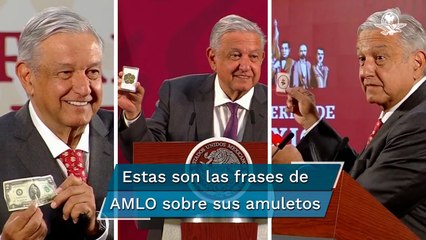 Estos son los amuletos que protegen a AMLO