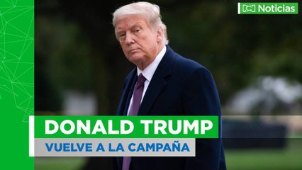 Trump retoma sus eventos este sábado