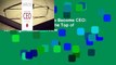 About For Books  How to Become CEO: The Rules for Rising to the Top of Any Organization  Review