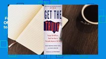 Full version  Get the Truth: Former CIA Officers Teach You How to Persuade Anyone to Tell All
