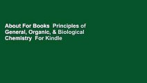 About For Books  Principles of General, Organic, & Biological Chemistry  For Kindle