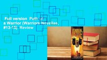 Full version  Path of a Warrior (Warriors Novellas, #13-15)  Review