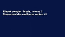 E-book complet  Essais, volume 3  Classement des meilleures ventes: #1