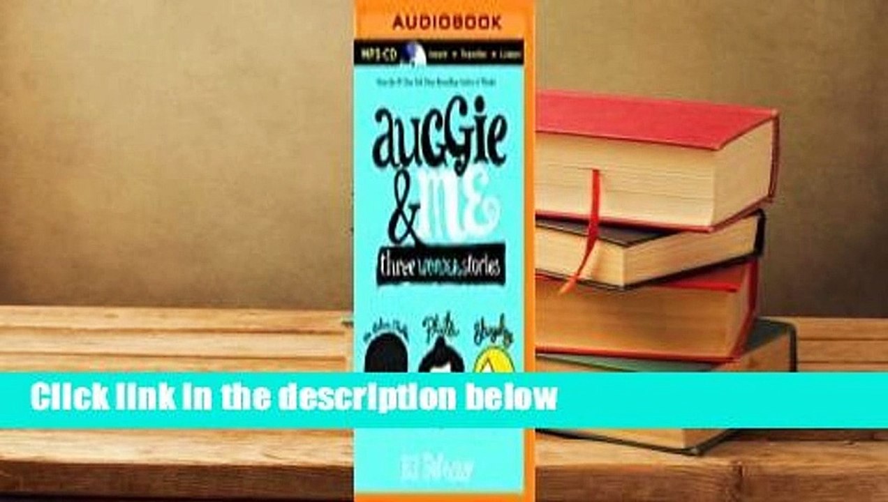 Auggie  Me: Three Wonder Stories  For Kindle