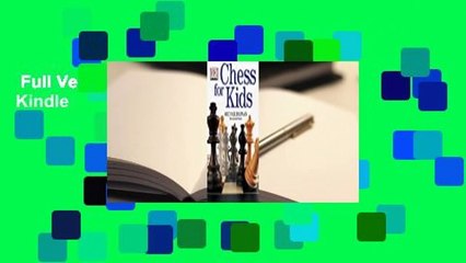Full Version  Chess for Kids  For Kindle