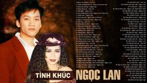 NGỌC LAN, DON HỒ Chọn Lọc Hay Nhất - LK Đêm Vũ Trường, Thiên Đường Tình Ái - Tình Ca Xưa Lãng Mạn