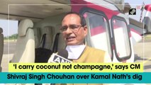 ‘I carry coconut not champagne,’ says CM Shivraj Singh Chouhan over Kamal Nath’s dig